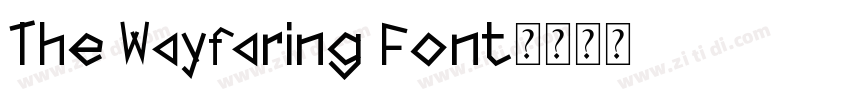 The Wayfaring Font字体转换